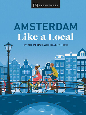 Amsterdam Like a Local - ebook